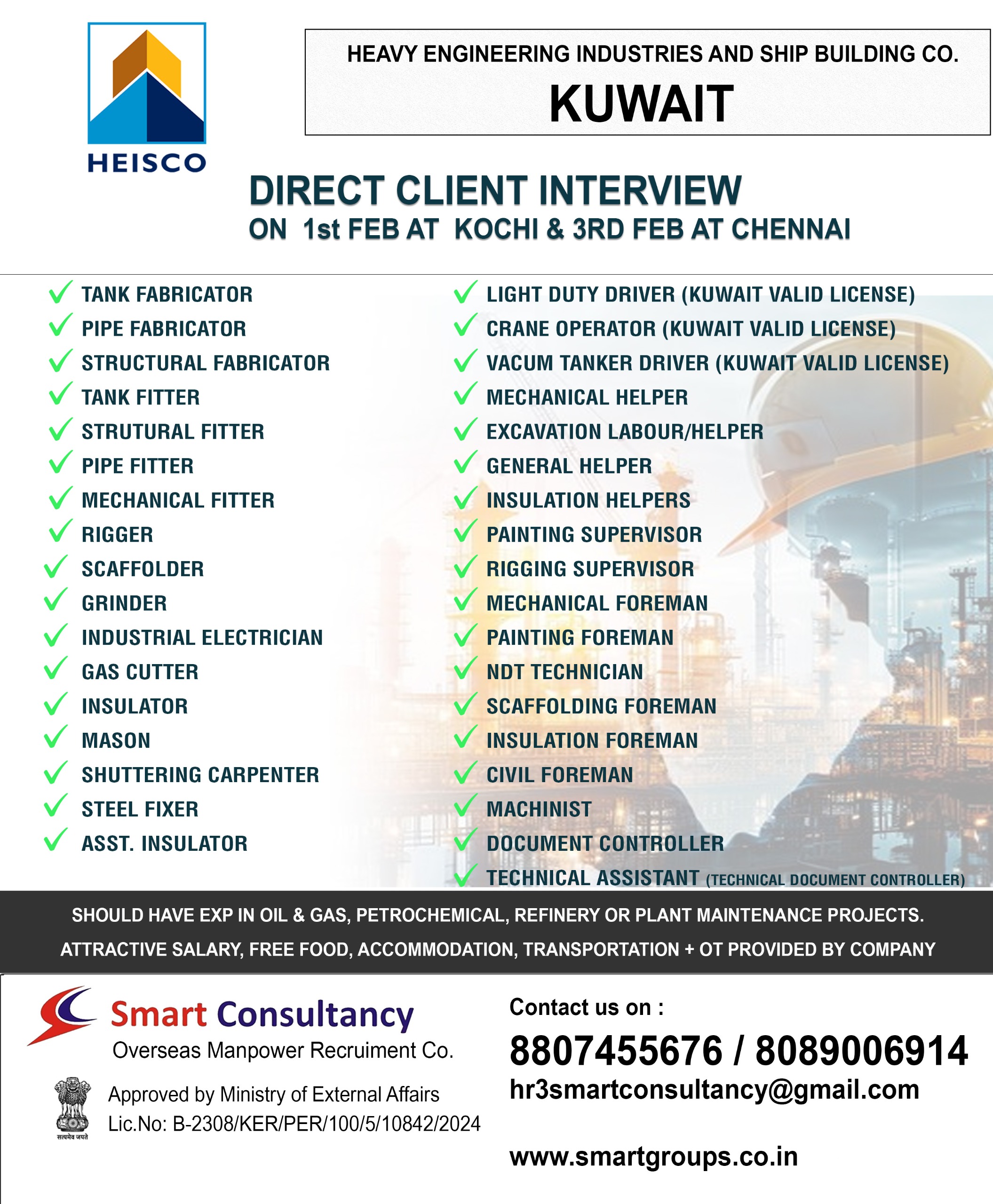 WE ARE HIRING FOR HEISCO - KUWAIT ,DIRECT CLIENT INTERVIEW ON 1ST FEB AT COCHIN KERALA & 3RD FEB AT CHENNAI TAMIL NADU