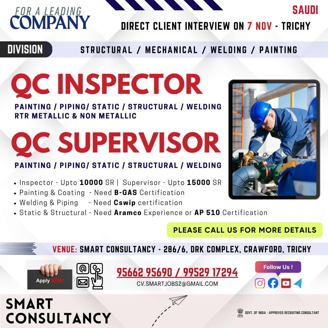 WANTED FOR A LEADING OIL & GAS / PETROCHEMICAL COMPANY | (SAUDI) - DIRECT CLIENT INTERVIEW ON 7th NOVEMBER - TRICHY