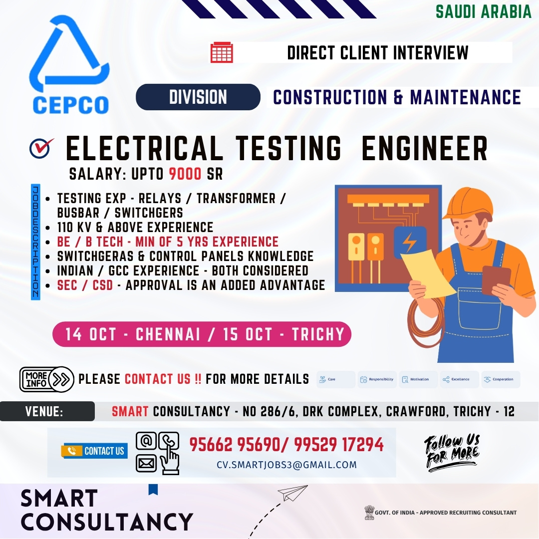 WANTED FOR A LEADING CONSTRUCTION COMPANY (SAUDI) - DIRECT CLIENT INTERVIEW ON 14 & 15 OCTOBER - CHENNAI & TRICHY 