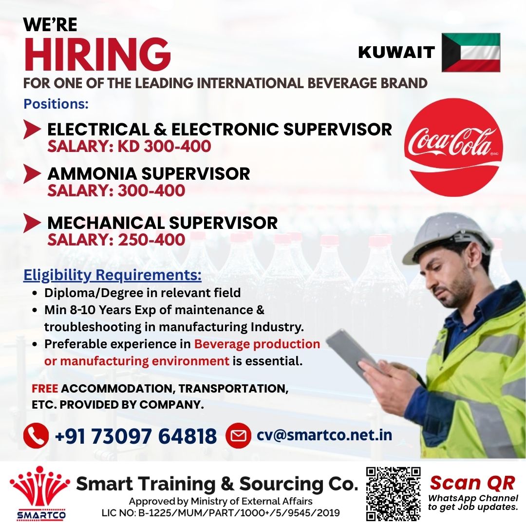 URGENTLY REQUIRED FOR KUWAIT FOR ONE OF THE LEADING INTERNATIONAL BEVERAGE BRAND (Coca Cola)