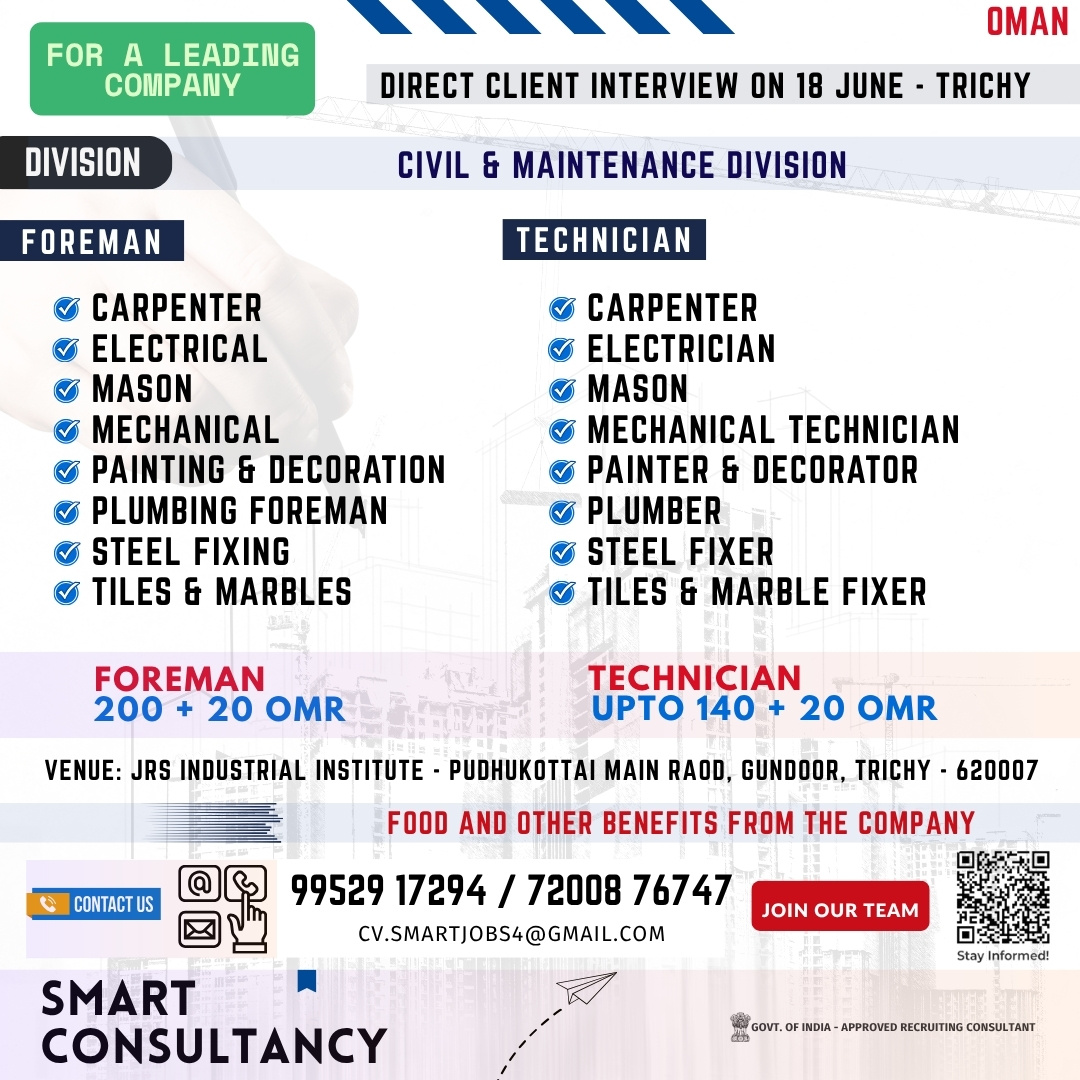 WANTED FOR A LEADING COMPANY ⚡CIVIL CONSTRUCTION AND MAINTENANCE DIVISION⚡ 📢 DIRECT CLIENT INTERVIEW ON 18 JUNE - TRICHY 📢