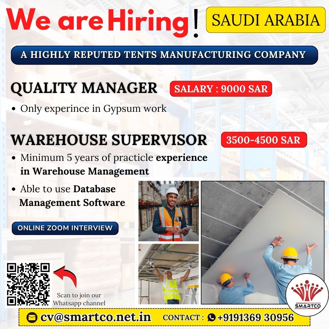 We are Hiring! SAUDI ARABIA A HIGHLY REPUTED TENTS MANUFACTURING COMPANY