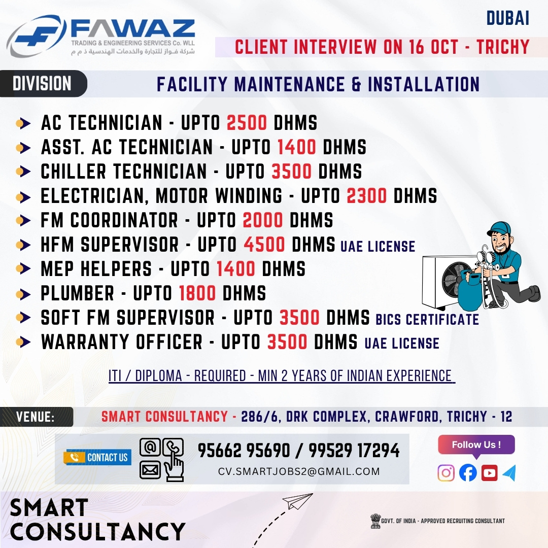 WANTED FOR A LEADING MAINTENANCE COMPANY (DUBAI) - DIRECT CLIENT INTERVIEW ON 16 OCTOBER - TRICHY 