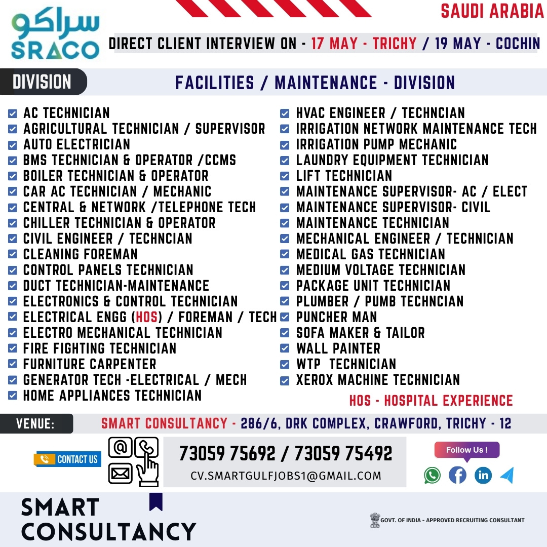 WANTED FOR A LEADING MAINTENANCE COMPANY - SAUDI ARABIA / DIRECT CLIENT INTERVIEW ON 17 MAY - TRICHY & 19 MAY - CHENNAI