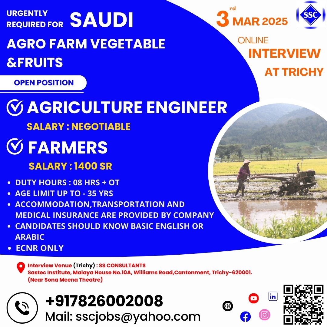 Urgent Job Openings for Agriculture Engineer and Farmers in Saudi Agro Farm - Apply Now!