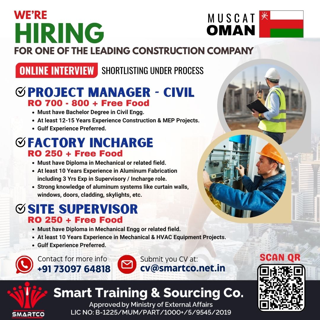 WE'RE HIRING FOR MUSCAT OMAN ONE OF THE LEADING CONSTRUCTION COMPANY