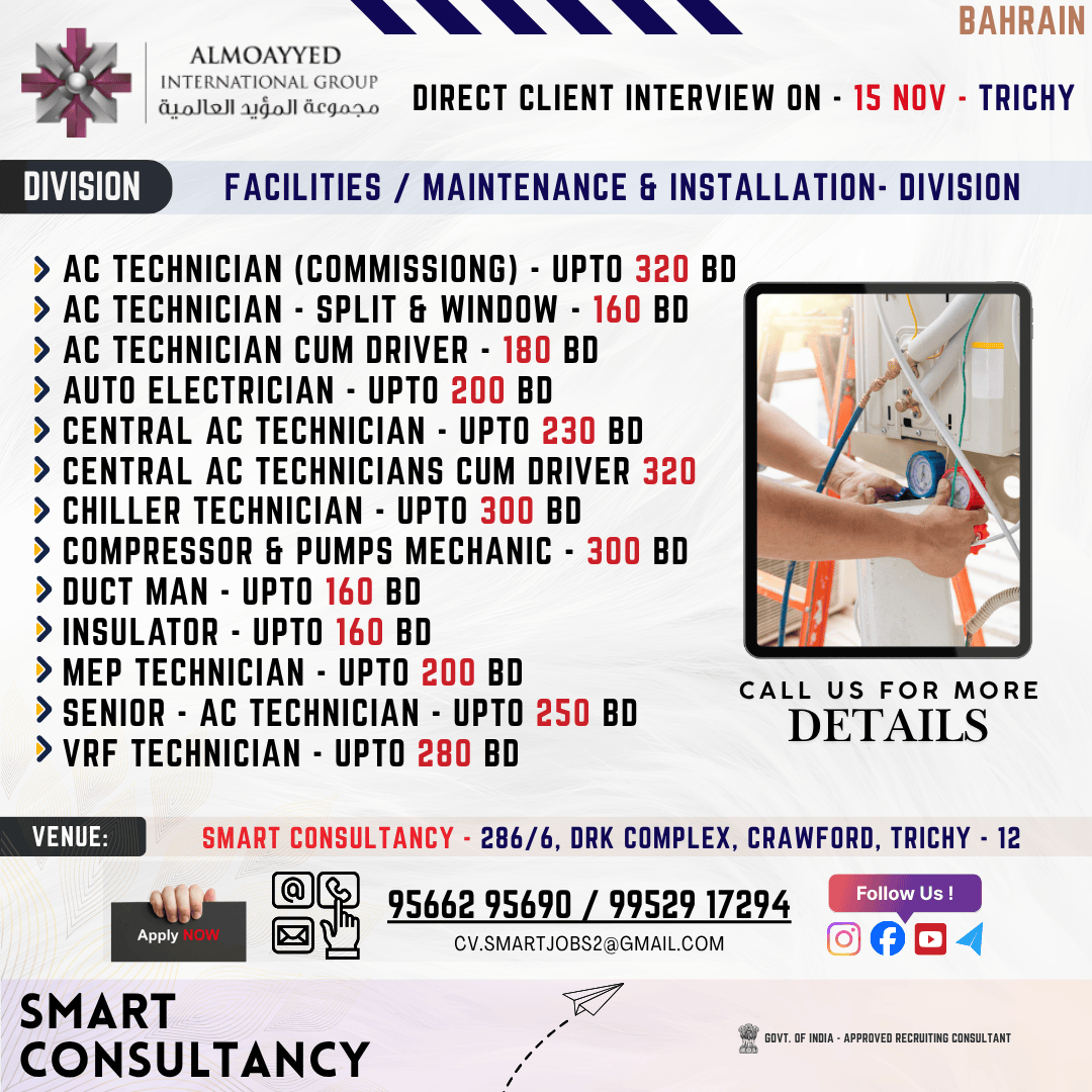 WANTED FOR A LEADING MAINTENANCE & INSTALLATION COMPANY | (BAHRAIN) - DIRECT CLIENT INTERVIEW ON 15th NOVEMBER - TRICHY