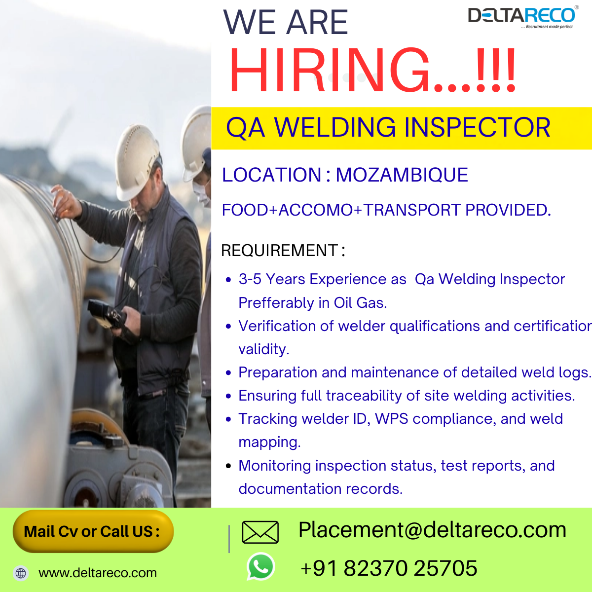 Hiring  QA Welding Inspector  for Mozambique