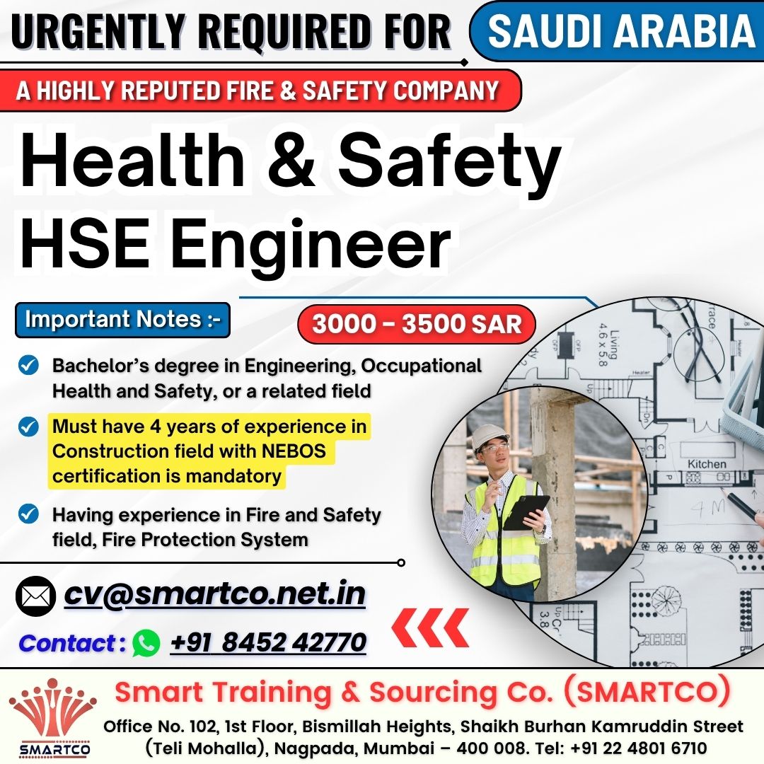 URGENTLY REQUIRED FOR SAUDI ARABIA A HIGHLY REPUTED FIRE & SAFETY COMPANY