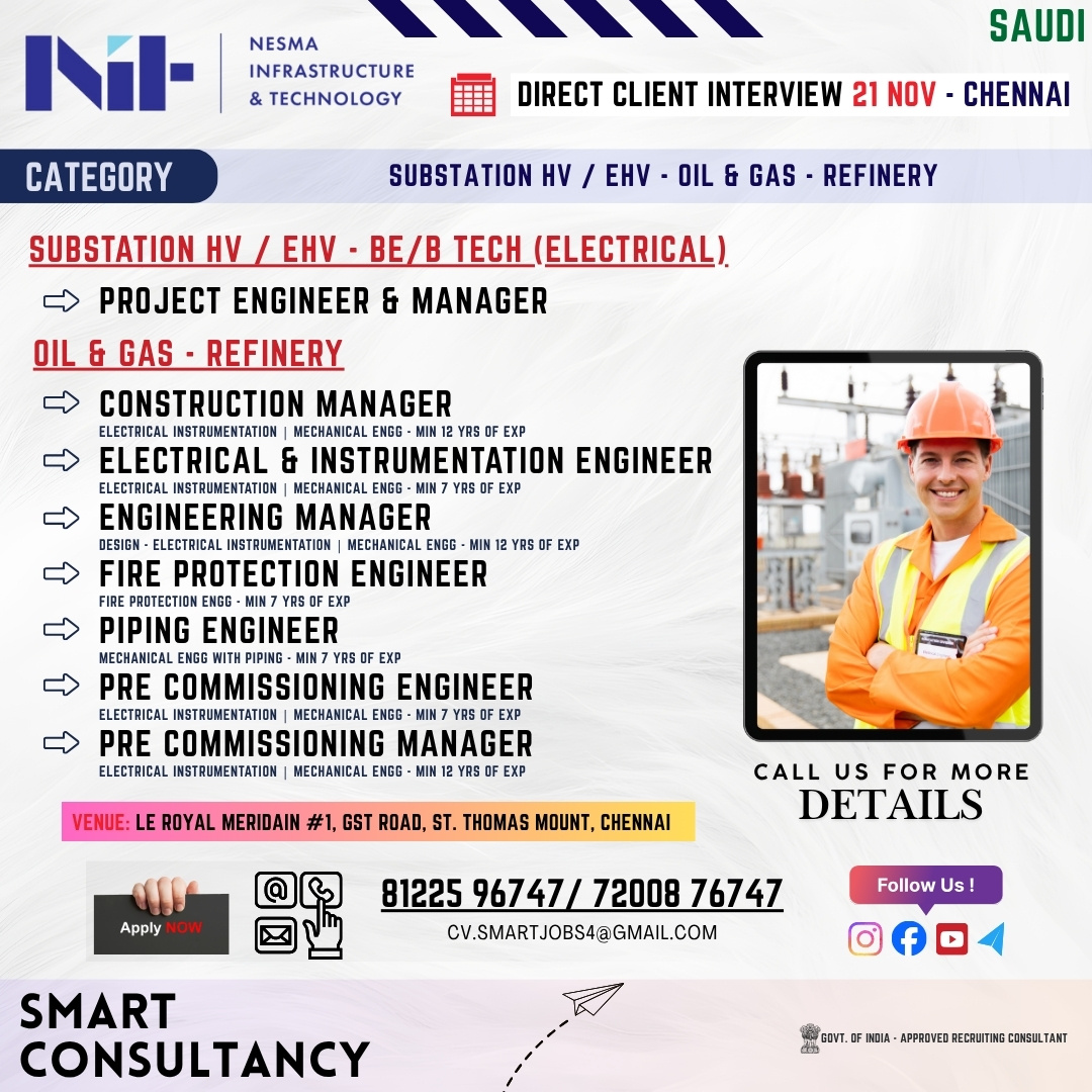 WANTED FOR A LEADING SUBSTATION / OIL & GAS COMPANY (SAUDI) - DIRECT CLIENT INTERVIEW ON 21st NOVEMBER - CHENNAI 