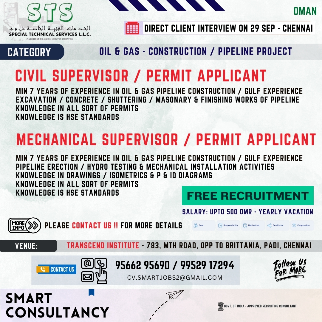 WANTED FOR A LEADING OIL & GAS - PIPELINE CONSTRUCTION COMPANY - OMAN / DIRECT CLIENT INTERVIEW ON 29 SEPTEMBER - CHENNAI