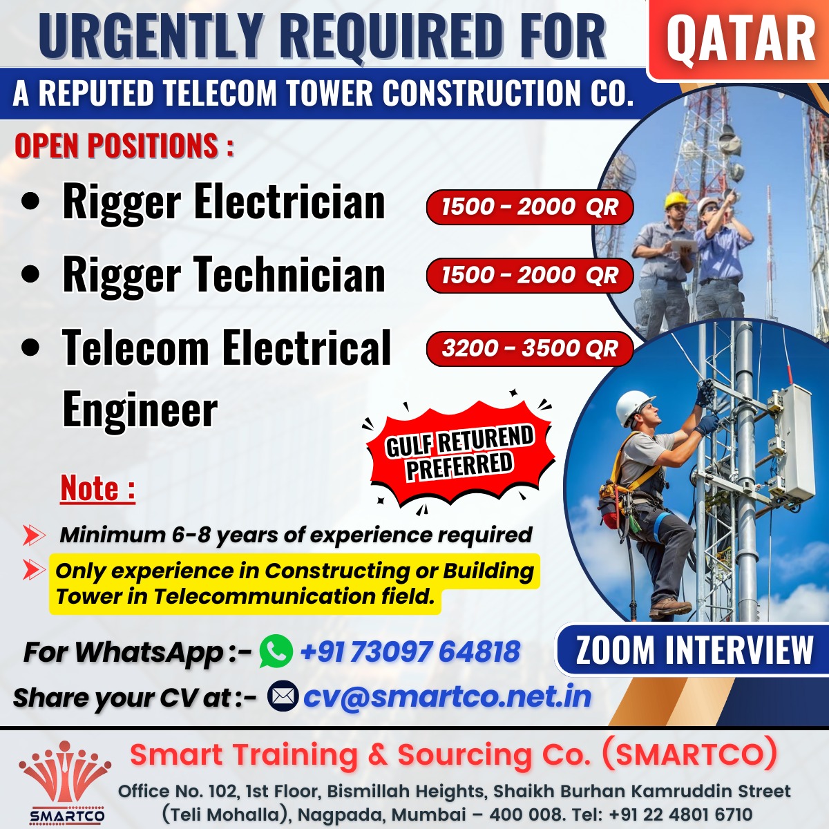 URGENTLY REQUIRED FOR QATAR - A REPUTED TELECOM TOWER CONSTRUCTION CO.