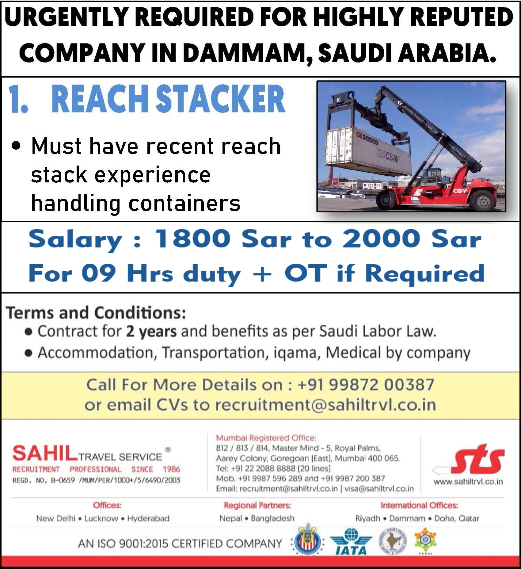 Urgently required for Highly reputed company in Dammam, Saudi Arabia.
