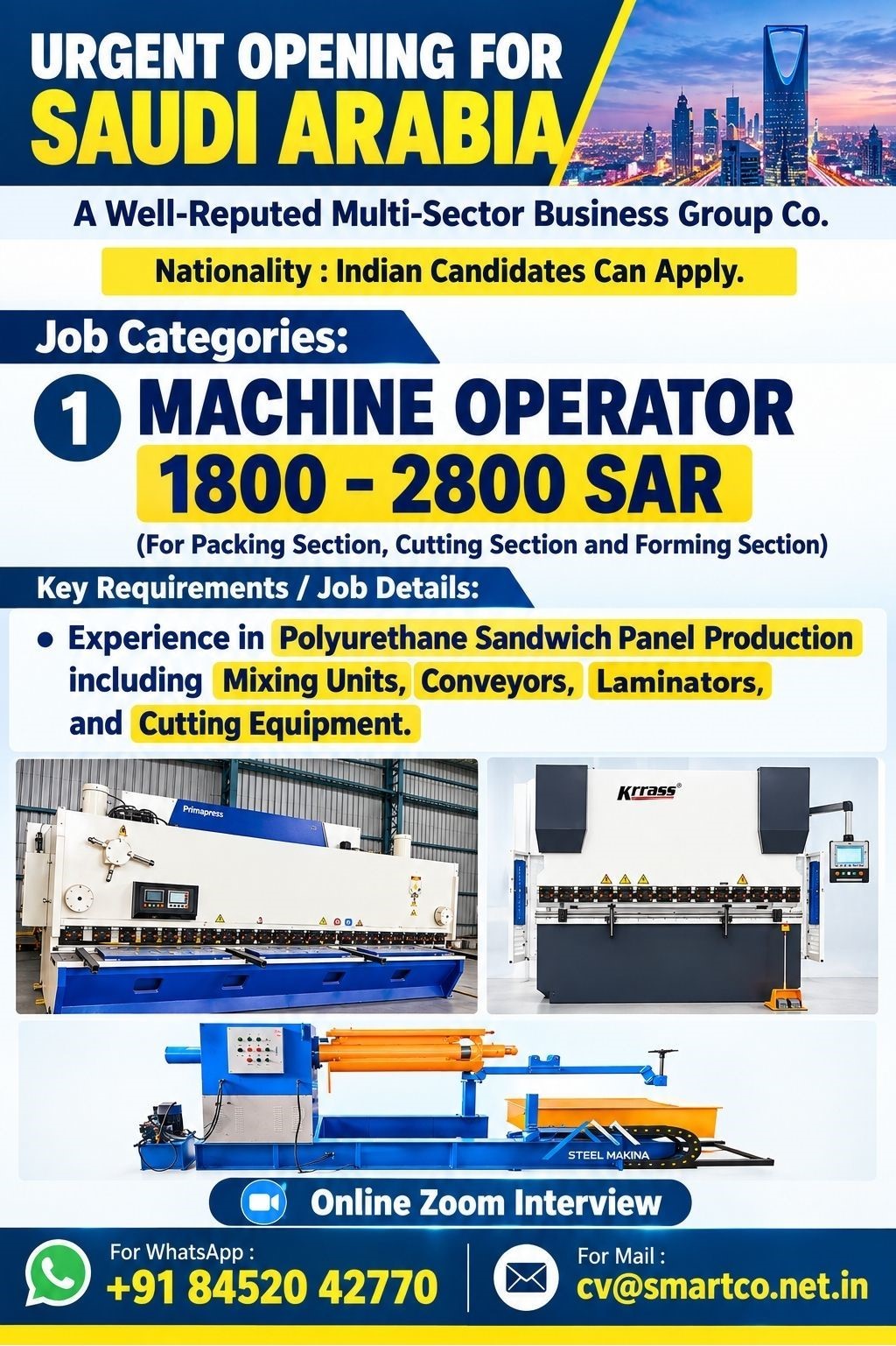 URGENT OPENING FOR SAUDI ARABIA  A Well-Reputed Multi-Sector Business Group Co.
