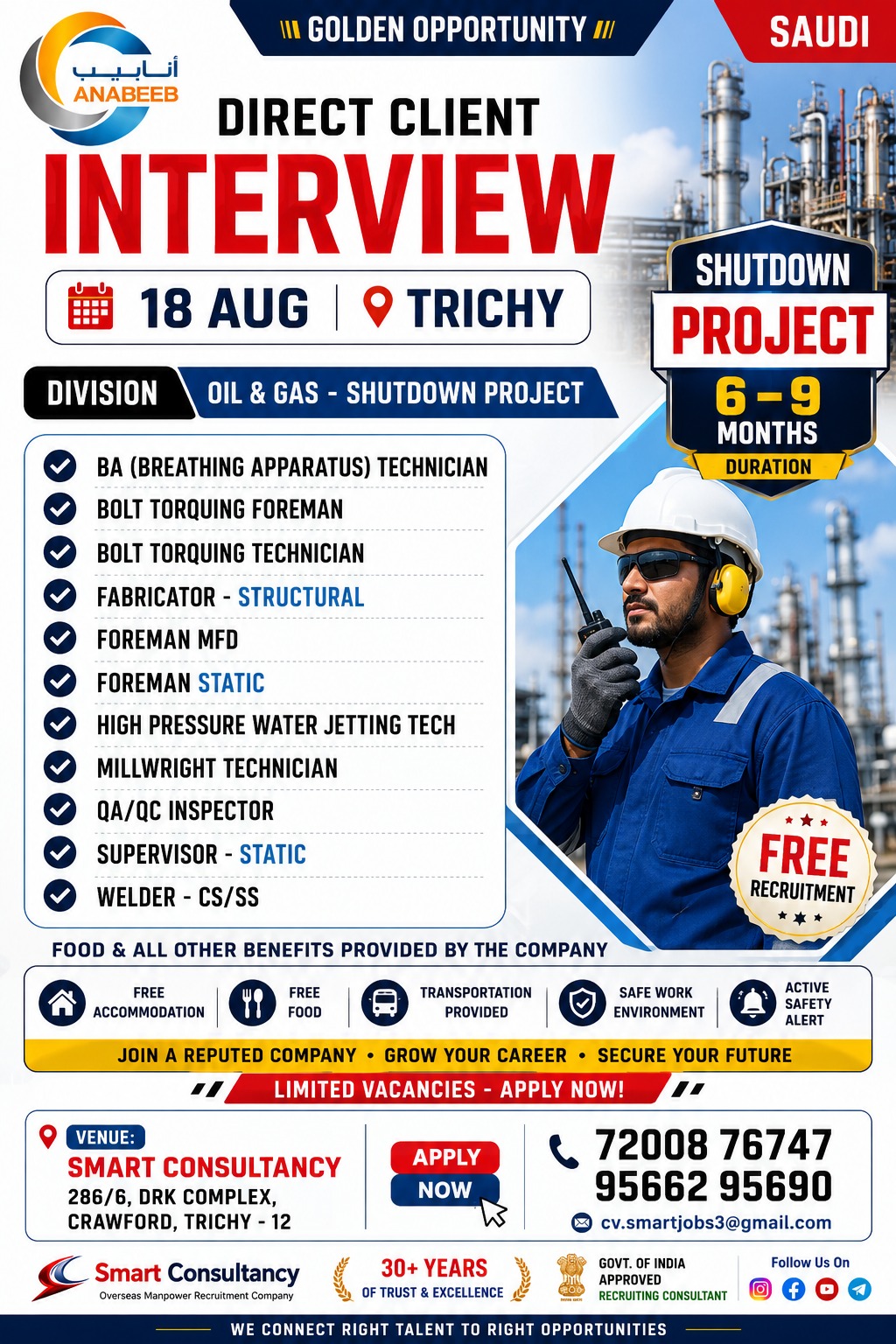 🟡 GOLDEN OPPORTUNITY – SAUDI ARABIA 🟡  Direct Client Interview – ANABEEB Oil & Gas Shutdown Project 📅 18 August | 📍 Smart Consultancy, Trichy