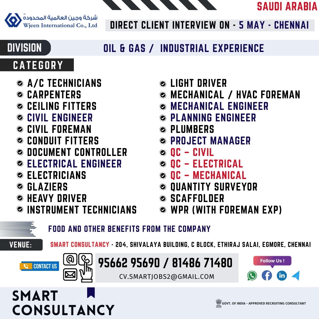 WANTED FOR A LEADING INDUSTRIAL OR OIL & GAS COMPANY - SAUDI ARABIA / DIRECT CLIENT INTERVIEW ON 5 MAY - CHENNAI