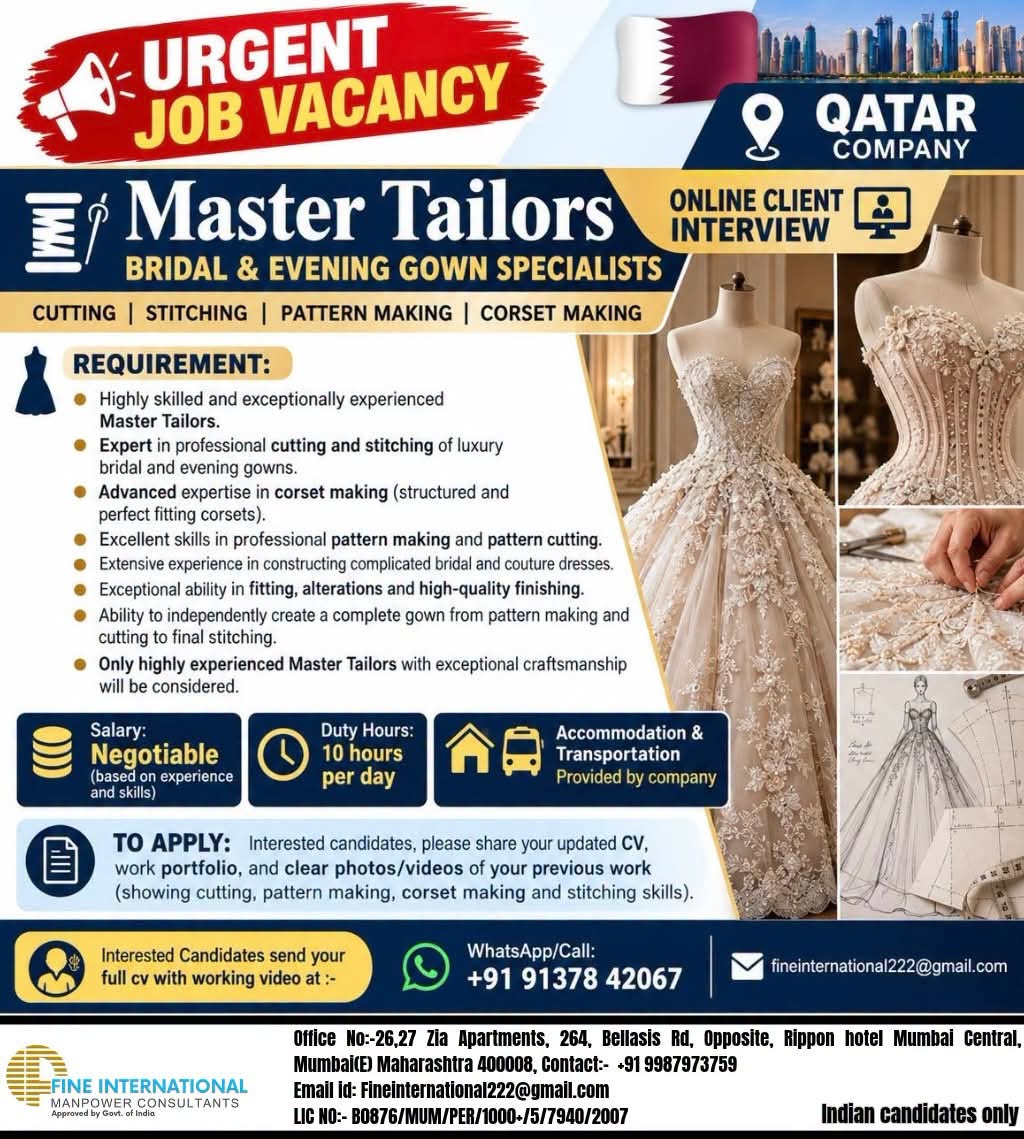 🚨 URGENT HIRING – MASTER TAILORS | QATAR 🇶🇦 Online Client Interview • Master Tailors (Cutting & Stitching) 