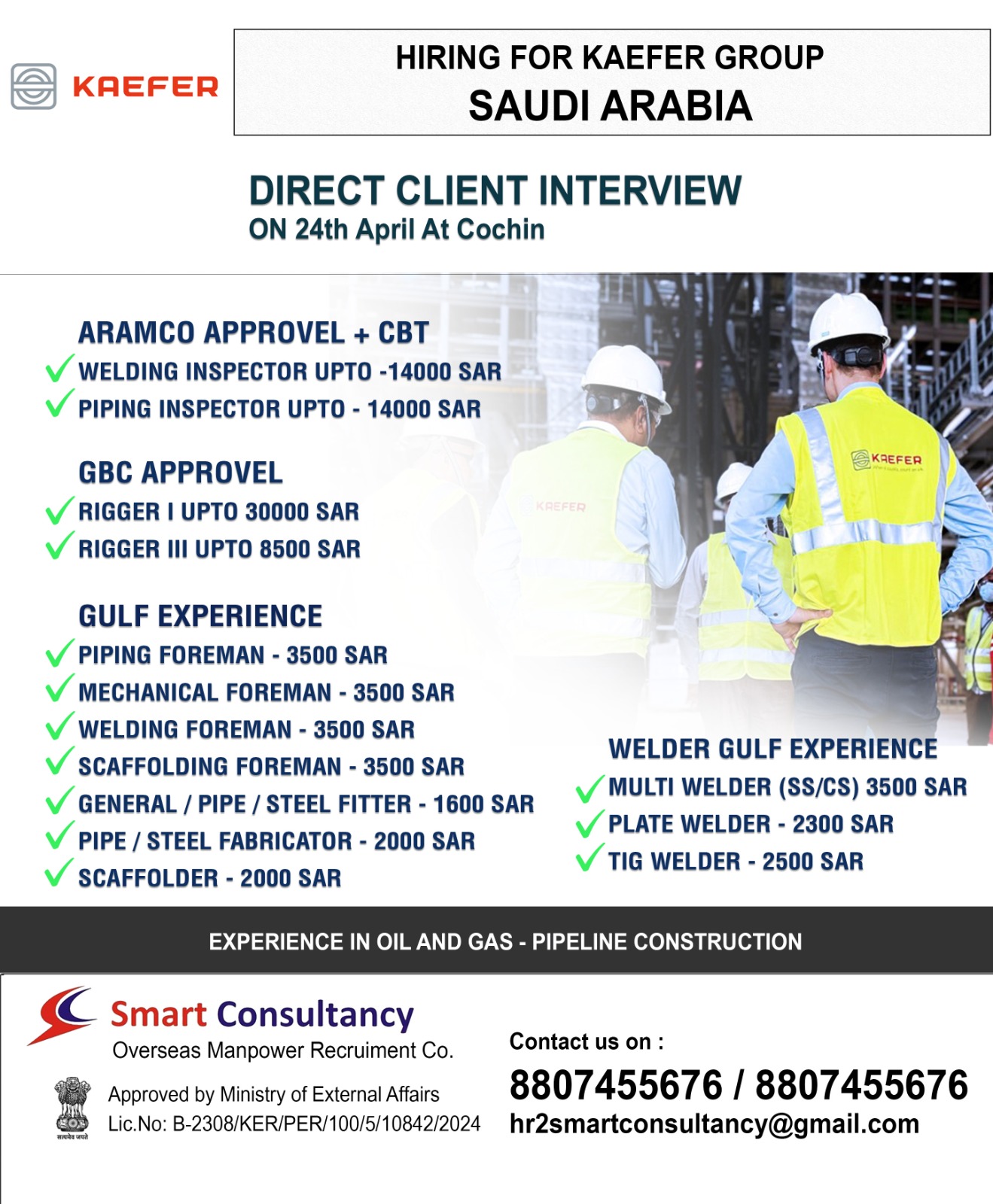 WE ARE FOR KAEFER GROUP SAUDI ARABIA DIRECT CLIENT INTERVIEW ON 24TH APRIL AT COCHIN, KERALA