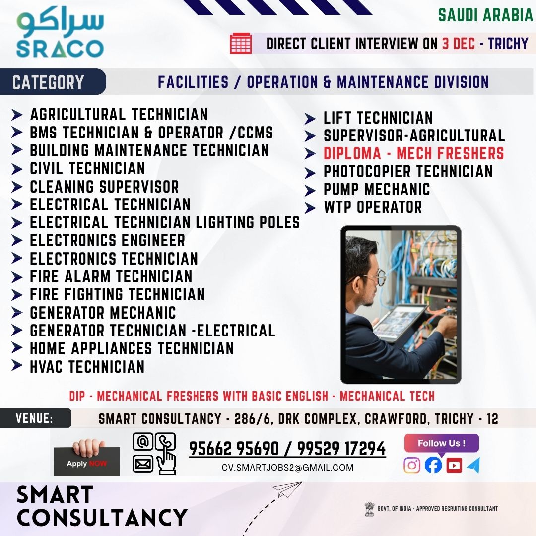 WANTED FOR A LEADING MAINTENANCE COMPANY (SAUDI) - DIRECT CLIENT INTERVIEW ON 3 DECEMBER - TRICHY