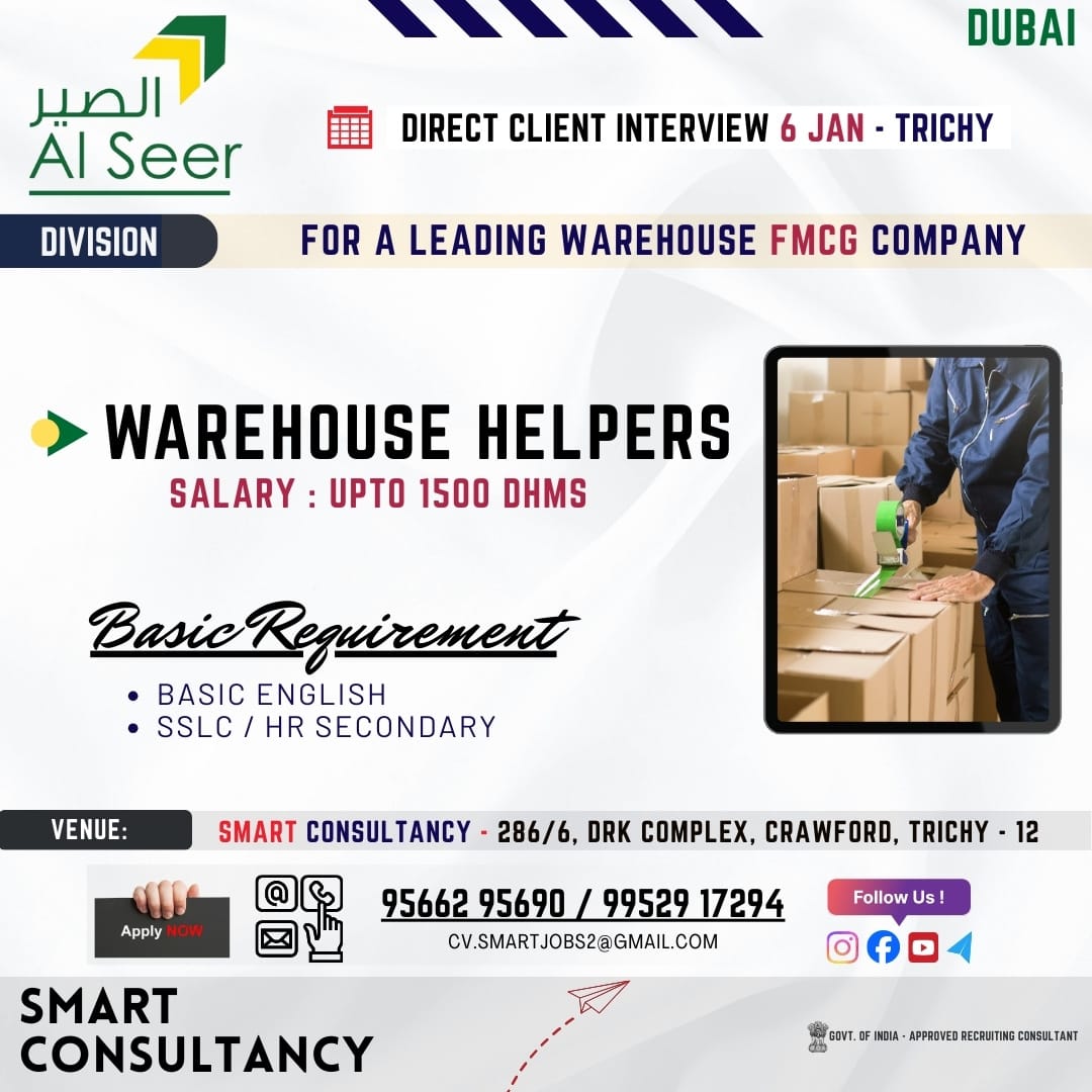 WANTED FOR A LEADING WAREHOUSE COMPANY (DUBAI)  DIRECT CLIENT INTERVIEW ON 6 JAN - TRICHY