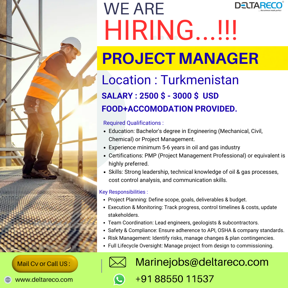 Hiring  Project Manager for Turkmenistan