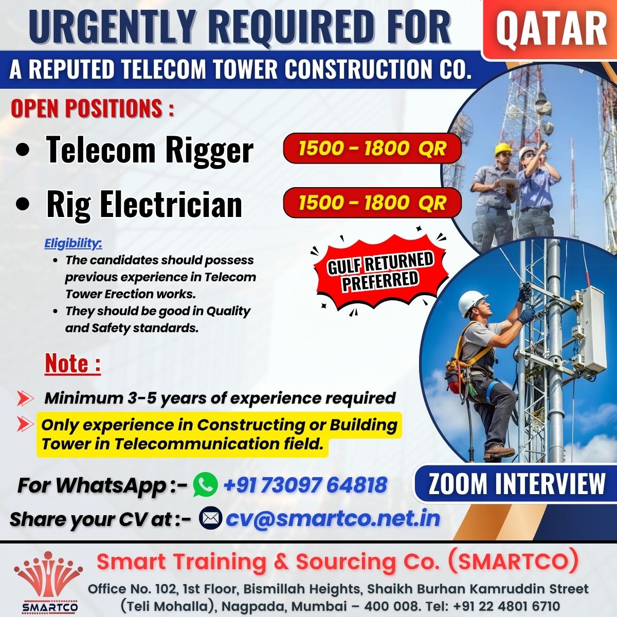 URGENTLY REQUIRED FOR QATAR A REPUTED TELECOM TOWER CONSTRUCTION CO.