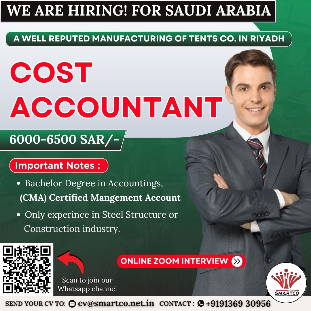 WE ARE HIRING! FOR SAUDI ARABIA A WELL REPUTED MANUFACTURING OF TENTS CO. IN RIYADH