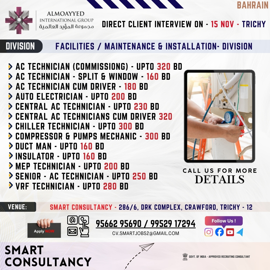 WANTED FOR A LEADING MAINTENANCE & INSTALLATION COMPANY | (BAHRAIN) - DIRECT CLIENT INTERVIEW ON 15th NOVEMBER - TRICHY