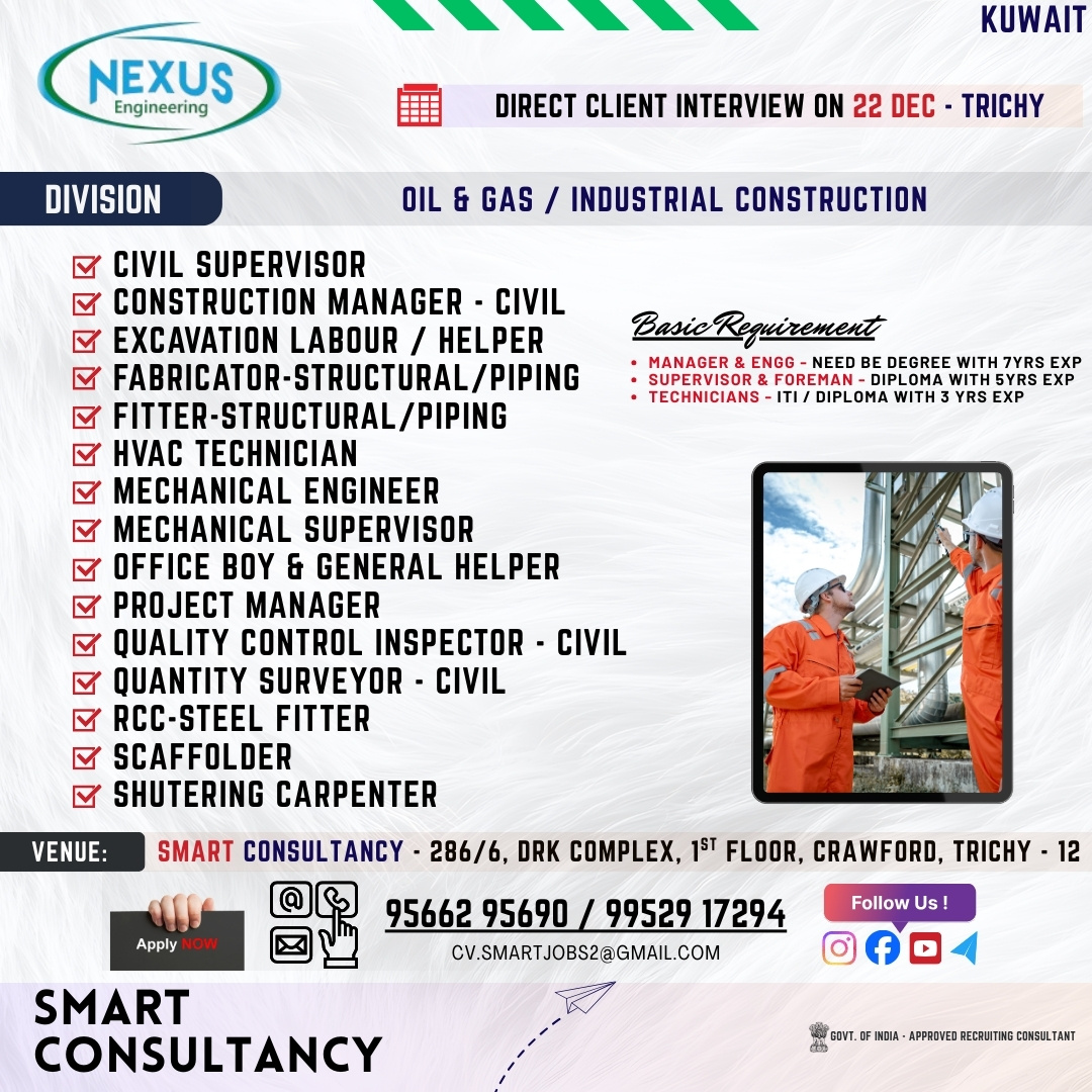 WANTED FOR A LEADING OIL & GAS / INDUSTRIAL CONSTRUCTION COMPANY (KUWAIT) - DIRECT CLIENT INTERVIEW ON 22 DECEMBER - TRICHY 