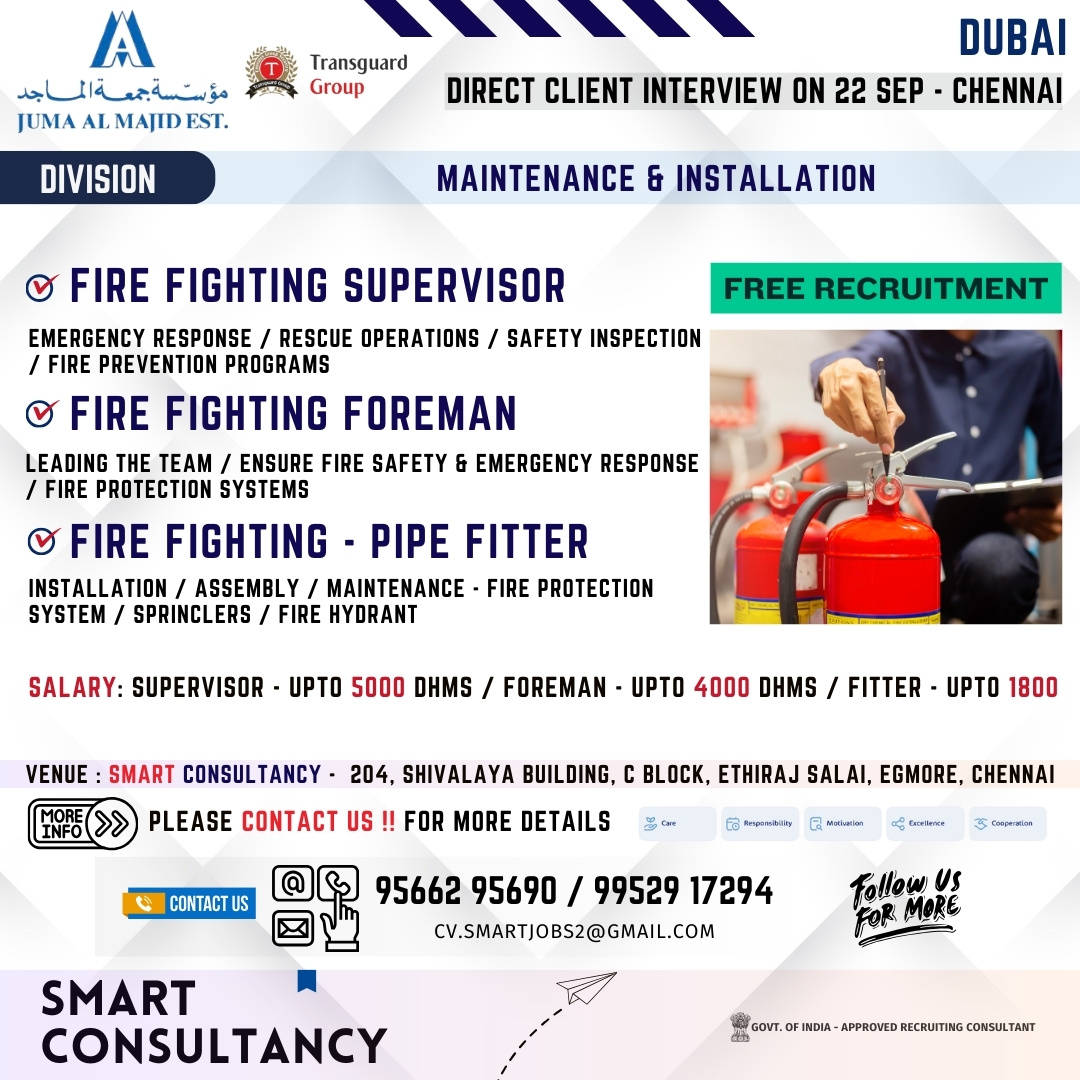 WANTED FOR A LEADING INSTALLATION & MAINTENANCE COMPANY - DUBAI | DIRECT CLIENT INTERVIEW ON 22nd SEPTEMBER - CHENNAI