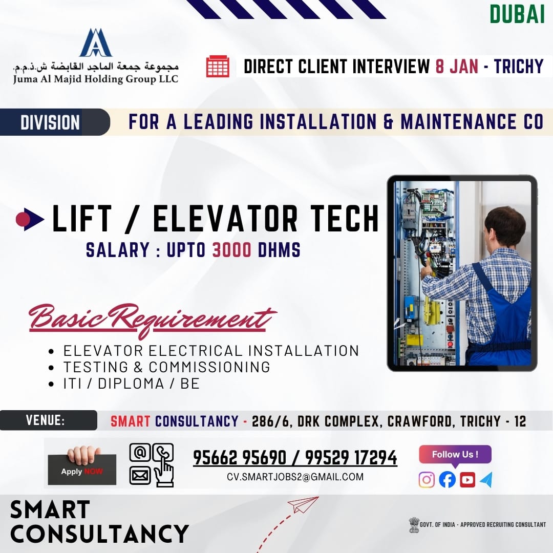 WANTED FOR A LEADING MAINTENANCE COMPANY (DUBAI)  DIRECT CLIENT INTERVIEW ON 8 JAN - TRICHY