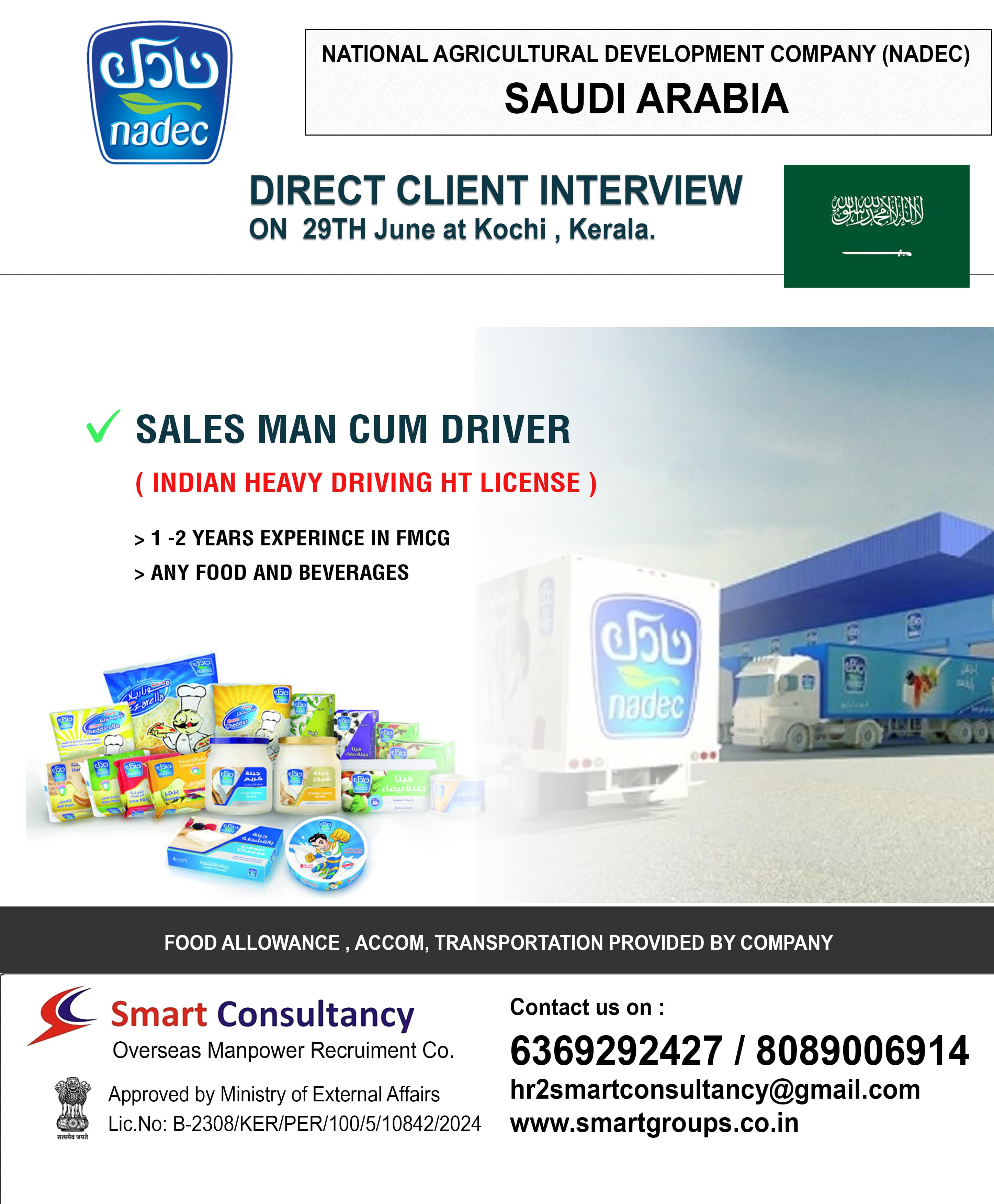 National Agricultural Development Company (Nadec) SAUDI ARABIA. DIRECT CLIENT INTERVIEW ON 29TH June at Kochi , Kerala.