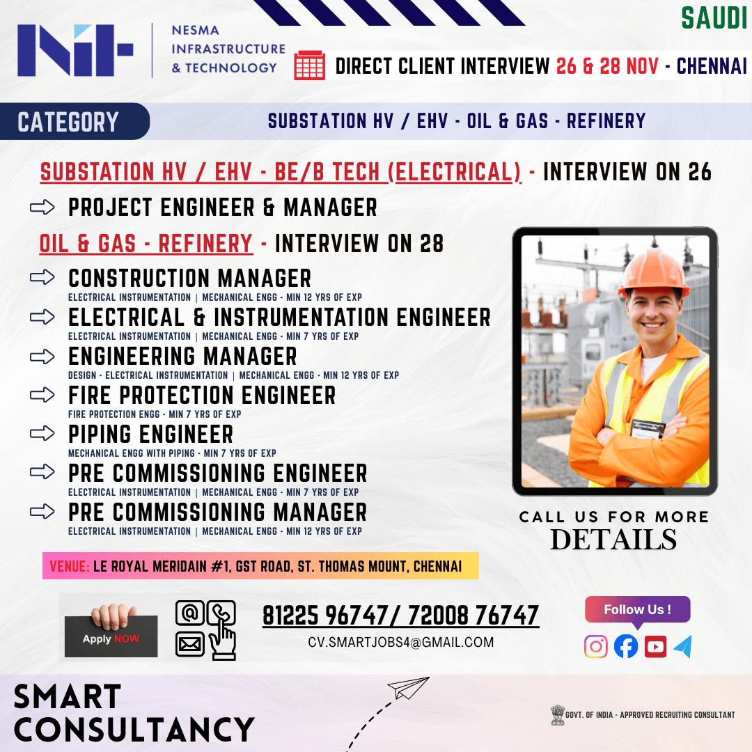 WANTED FOR A LEADING SUBSTATION / OIL & GAS COMPANY (SAUDI) - DIRECT CLIENT INTERVIEW ON 26th & 28th NOVEMBER - CHENNAI 